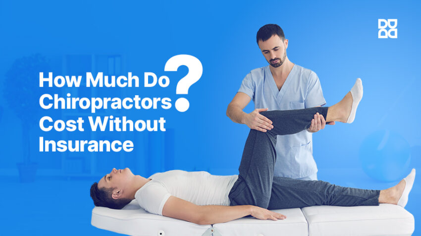 How Much Do Chiropractors Charge: Understanding 2025 Pricing and Payment Options 2 How Much Do Chiropractors Charge